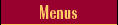 Menus